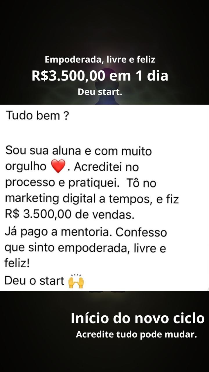 Depoimento de aluna: R$3.500,00 em 1 dia, empoderada livre e feliz